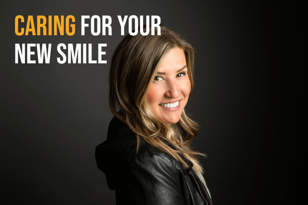 caring for your teeth natural veneers implants, How To Care For Your New Smile